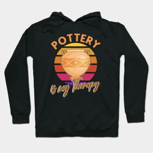 Pottery is my Therapy retro Gift Hoodie